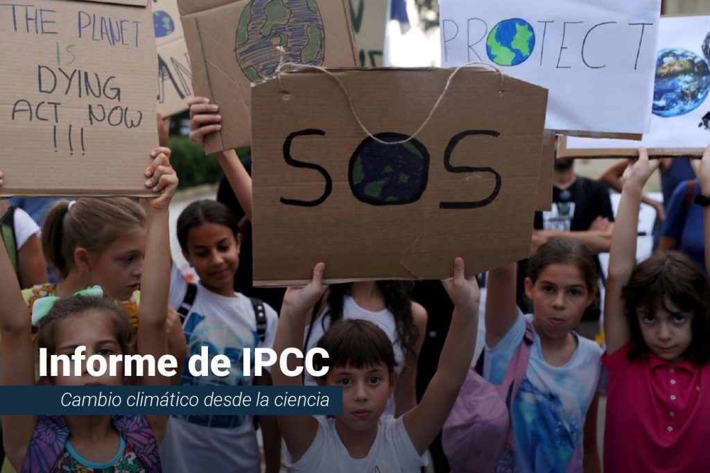 El reporte de la IPCC sobre el cambio climático nos muestra cómo será el futuro.
