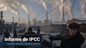 IPCC: impacto de la actividad humana y la captura de carbono